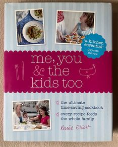Me you & the kids too Cookbook