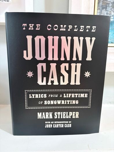 The Complete Johnny Cash - Lyrics from a lifetime of songwriting - hardback