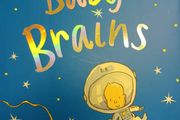 Baby Brains