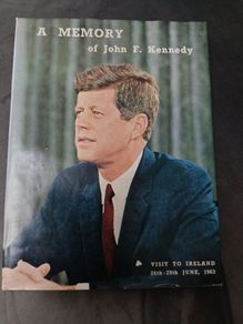 A Memory of J F K visit to Ireland