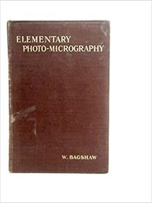 Elementary Photo-Micrography. Free Postage.