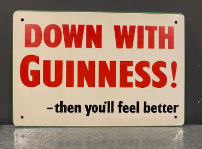 Down With Guinness Tin Metal Sign