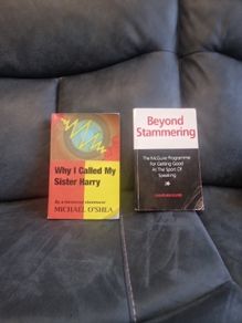 Two book job lot. Why I called my sister Harry and Beyond Stammering. The McGuire Programme