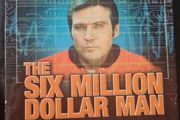 The Six Million Dollar Man