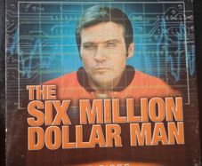 The Six Million Dollar Man