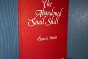 Francis Stuart -  The abandoned snail shell