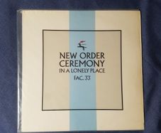 New Order- Ceremony/in A Lonely Place 12 Inch Single 1981