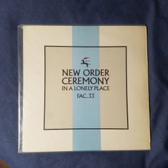 New Order- Ceremony/in A Lonely Place 12 Inch Single 1981
