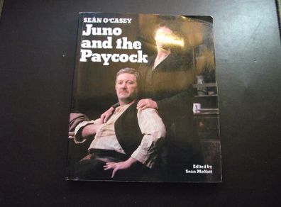 Sean O'Casey Play 'Juno and the Paycock' edited by Sean Moffatt