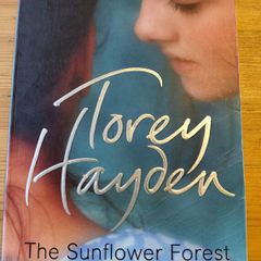 The Sunflower forest.  Tory Hayden. 4 books 10 euro