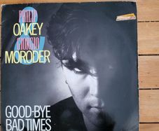 Philip Oakey Giorgio Moroder Good Bye Bad Times 7 inch Vinyl Single 1985 Virgin