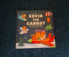 Kevin the Carrot The need for Swede Book