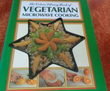 The Colour Library Book of Vegetarian Microwave Cooking Book for Sale