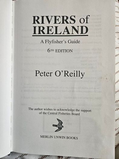Rivers Of Ireland. A Flyfisher's Guide.  By Peter O'reilly. Hardback With Dustjacket In Good Condition. See Photos For Same.