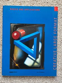 Creative Large Format Photography book