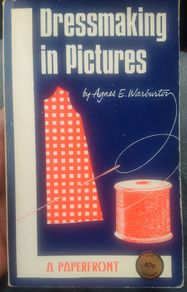 Vintage Dressmaking in Pictures book