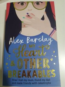 My Heart & Other Breakables