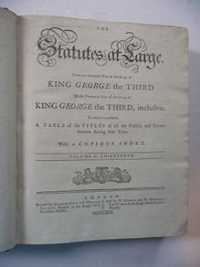 The Statutes at Large - (King George the Third) - by Charles Eyre and William Strahan in London 1780