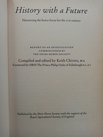 Horse History Book - Harnessing the Heavy Horse for the 21st Century - Keith Chivers - Shire Horse Related Book - Horse Book