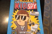 Mac B Kid Spy Mac Undercover by Mac Barnett