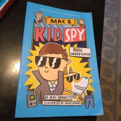 Mac B Kid Spy Mac Undercover by Mac Barnett