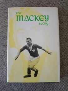 The Mackey Story by Seamus O Ceallaigh and Sean Murphy hardback with dustcover published by Limerick GAA 1982 in good condition see photos FREE STANDARD POSTAGE INCLUDED