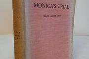Monica's Trial: A Story for Girls by Mary Agnes Finn (HQ290)