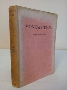 Monica's Trial: A Story for Girls by Mary Agnes Finn (HQ290)