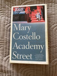 Book: Mary Costello, Academy Street