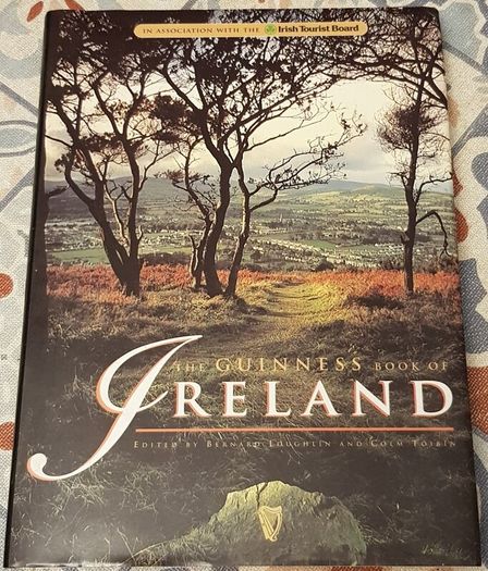 The Guinness Book Of Ireland, Eds. Bernard Loughlin & Colm Toibin