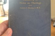 Handbook of notes on theology by Andrew f Brown