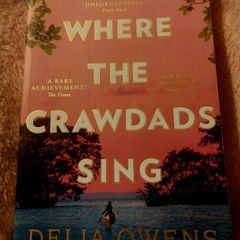 Where the Crawdads Sing.  Delia Owens