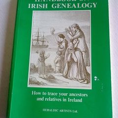 Handbook of Irish genealogy How to trace your ancestors and relatives in Ireland