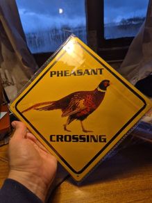Pheasant Crossing Sign
