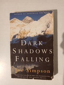 Dark Shadows Falling by Joe Simpson