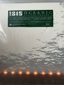 Isis - Oceanic Remixes Volume I