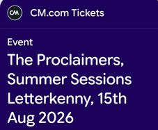 Proclaimers & Deacon Blue Summer Sessions, Letterkenny x 2