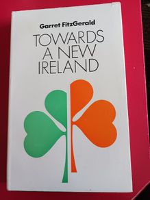 Garret Fitzgerald/ Towards a New Ireland/ 1972