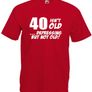 40 Isnt Old Depressing But Not Old  Mens Funny 40th birthday gift Image 5