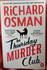 The Thursday Murder Club.  Richard Osman