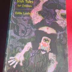 Eddie Lenihan/ Gruesome Irish Tales for Children/ Mercier/ 1997