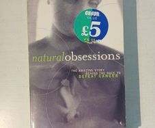 Natural Obsessions by Natalie Angier