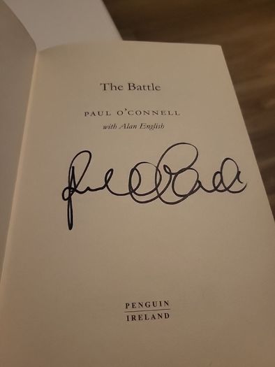 Paul O'Oconnell The Battle signed edition book