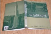 The Barracks: a History of Victory/Collins Barracks, Cork By Harvey, Dan &amp; White, Gerry