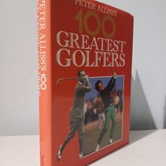 Peter Alliss's 100 Greatest Golfers