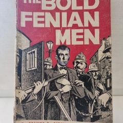 Seamus O'Kelly. The Bold Fenian Men