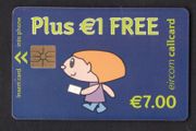 2002 Ireland EUR7 plus EUR1 free Simply Talk" Callcards were final definitive range (Gemplus) Call Card used