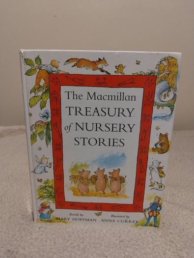 The MacMillan Treasury of Classic Nursery Stories by Mary Hoffman HARDBACK