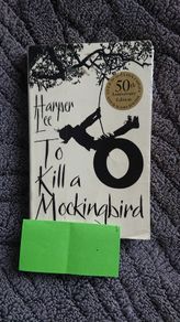 To Kill a Mockingbird by Harper Lee
