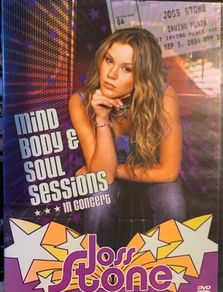 Joss Stone [2004] Mind Body & Soul Sessions: Live In New York City [Music DVD]
